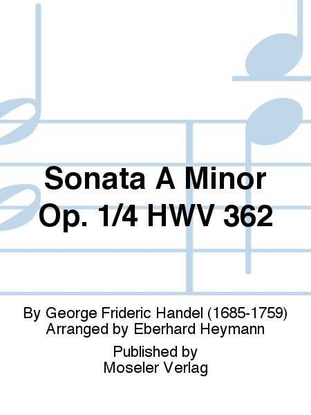 Sonata A minor op. 1/4 HWV 362