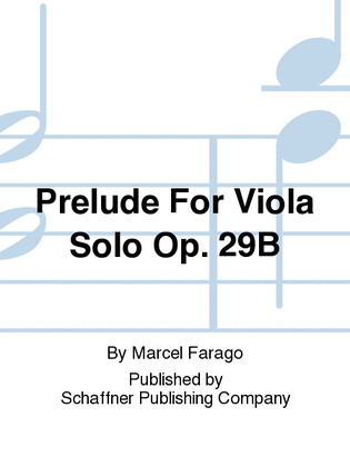 Prelude For Viola Solo Op. 29B