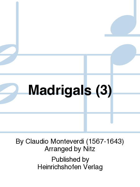Madrigals (3)