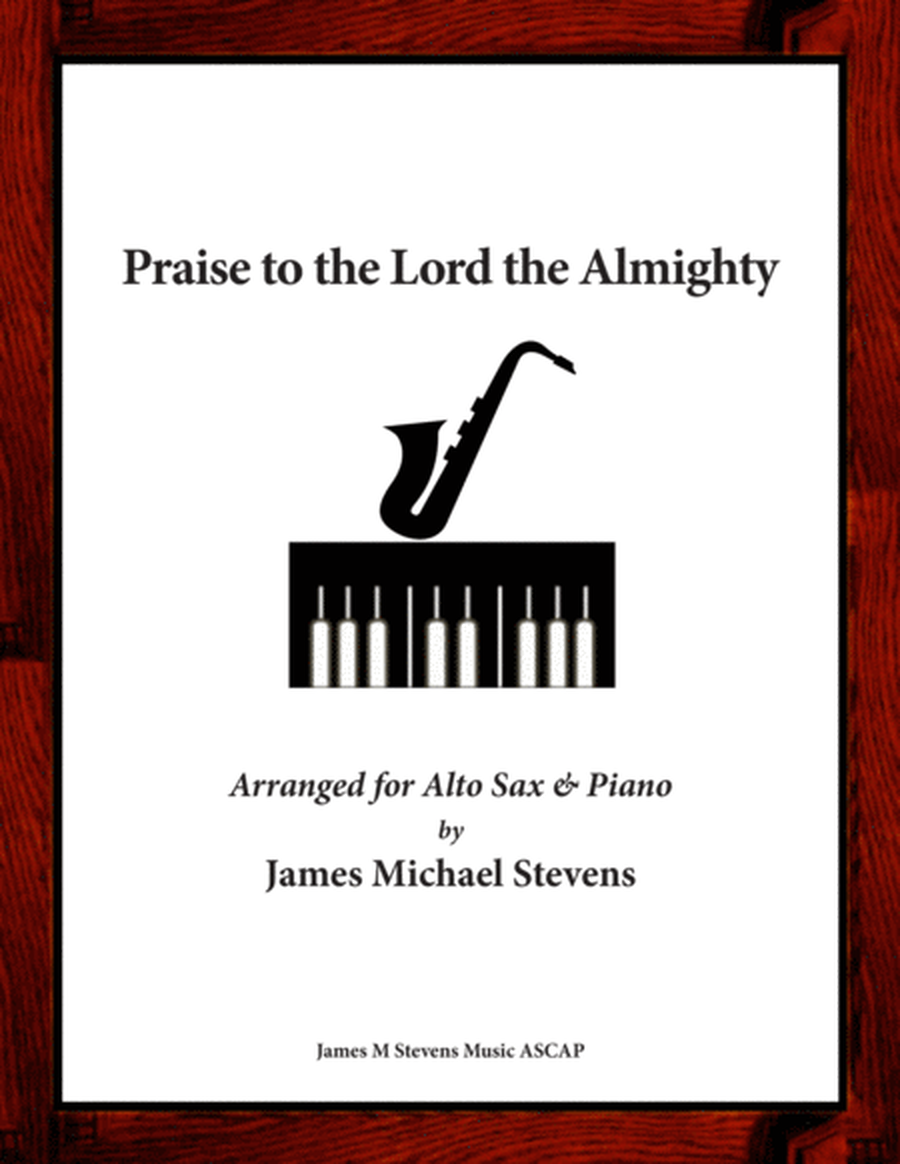 Praise to the Lord, the Almighty - Alto Saxophone & Piano image number null