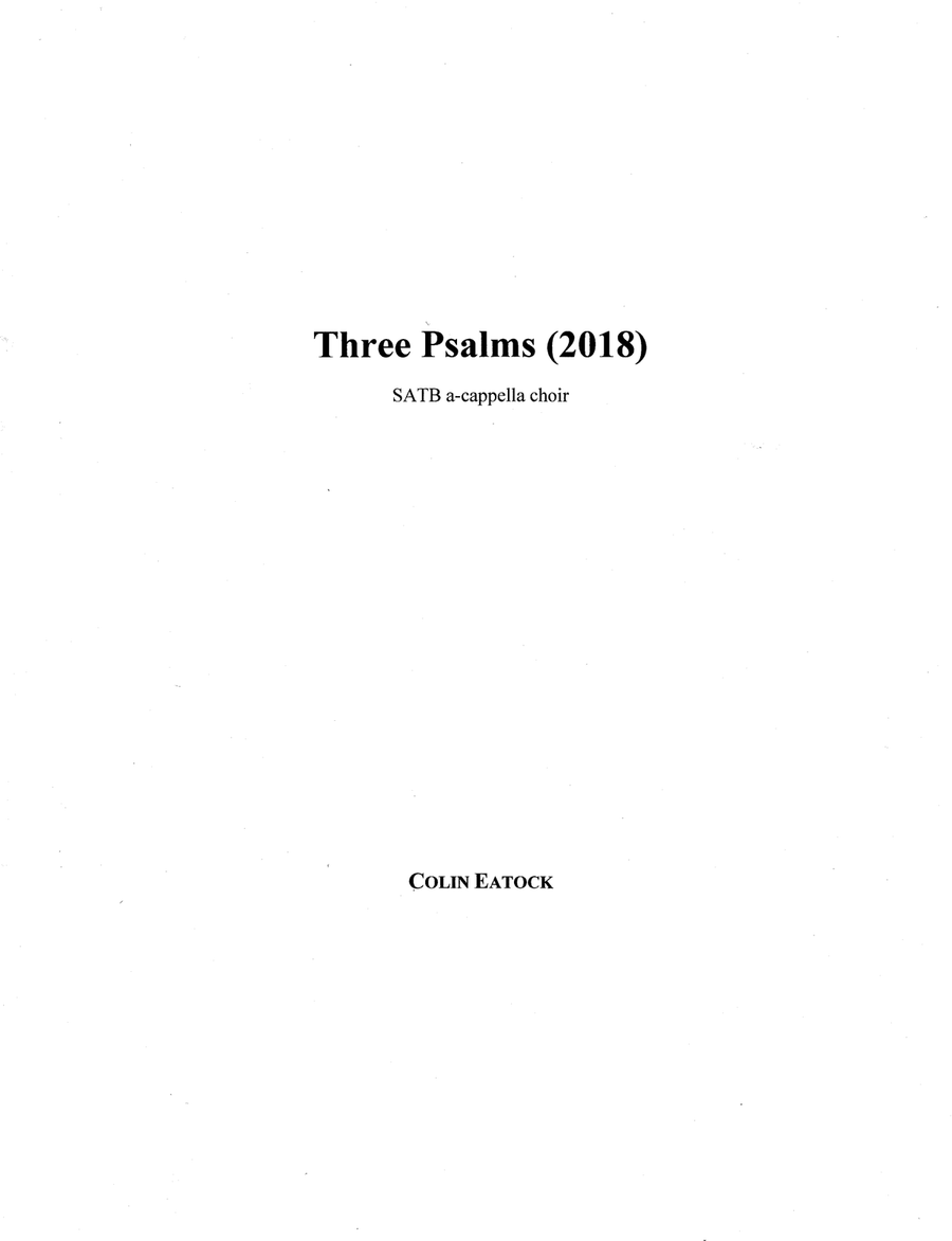 Three Psalms (2018) Three Psalms (2018) 4-Part scores gallery preview page 1