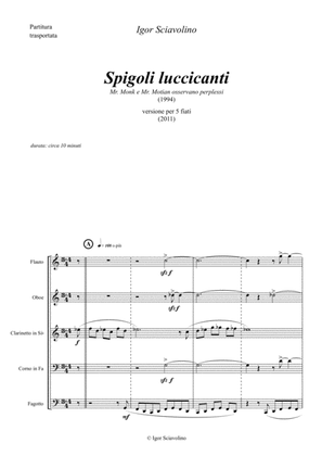 Spigoli Luccicanti [Brilliant Corners] - for Woodwind Quintet