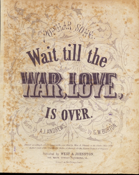 Wait Till the War, Love, is Over