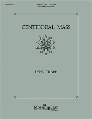 Centennial Mass (Choral/Keyboard Score)