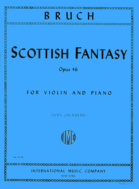 Scottish Fantasy, Op. 46 (GALAMIAN)