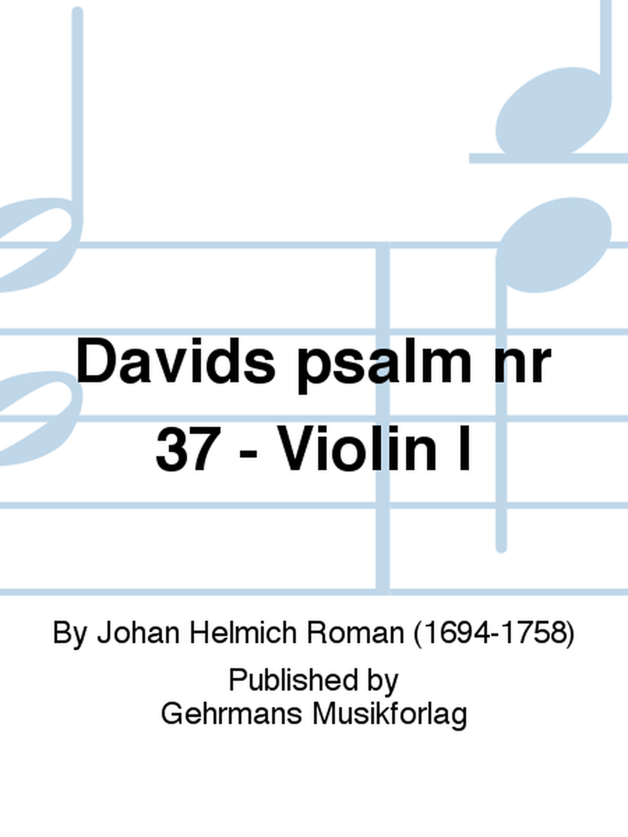 Davids psalm nr 37 - Violin I
