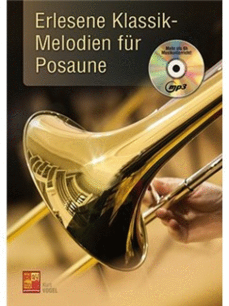 Erlesene Klassik-Melodien Fr Posaune