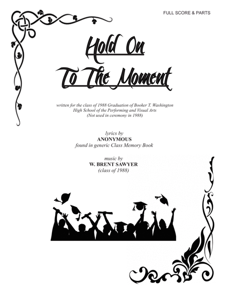Hold On To The Moment - FULL SCORE & PARTS image number null