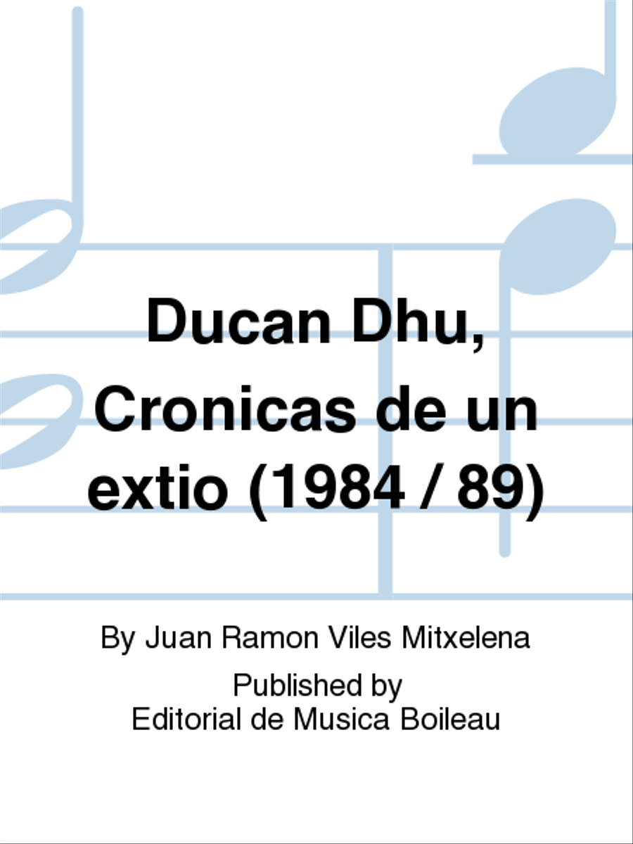 Ducan Dhu, Cronicas de un extio (1984 / 89) Biographies scores gallery preview page 1