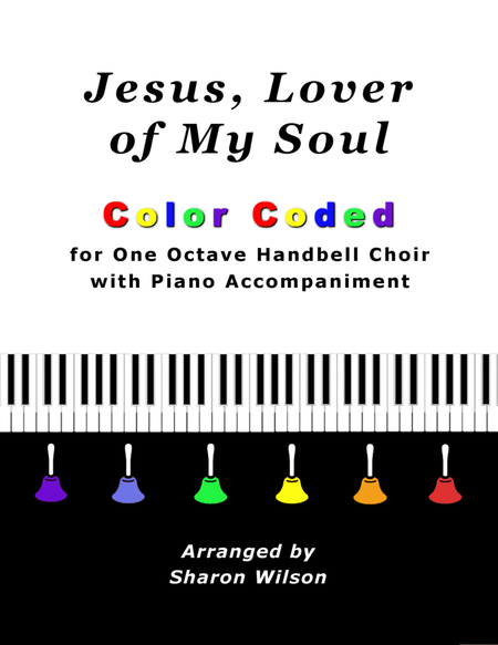 Jesus, Lover of My Soul (for One Octave Handbell Choir with Piano accompaniment) image number null