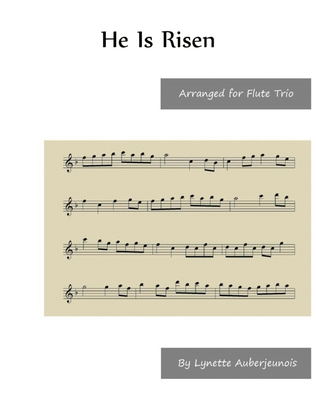 He Is Risen - Flute Trio