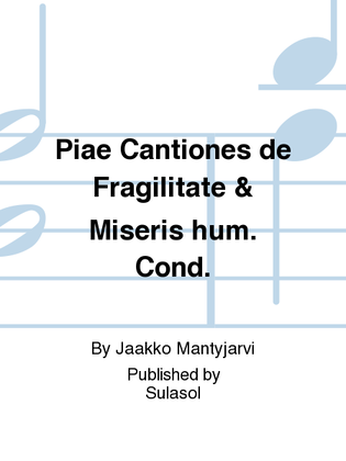 Book cover for Piae Cantiones de Fragilitate & Miseris hum. Cond.