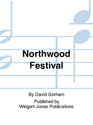 Northwood Festival - Full Score