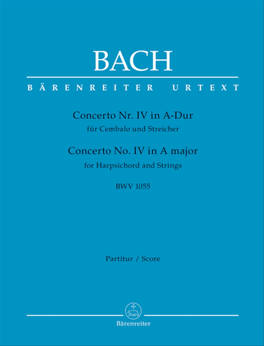 Concerto for Harpsichord and Strings Nr. 4 A major BWV 1055 by Johann Sebastian Bach Harpsichord - Sheet Music