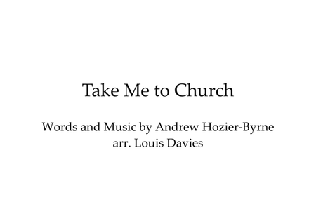 Take Me To Church