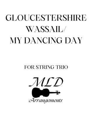 Book cover for Gloucestershire Wassail/My Dancing Day