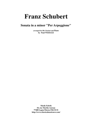 Book cover for Franz Schubert: Sonata in A minor "per arpeggione", arranged for Bb clarinet and piano