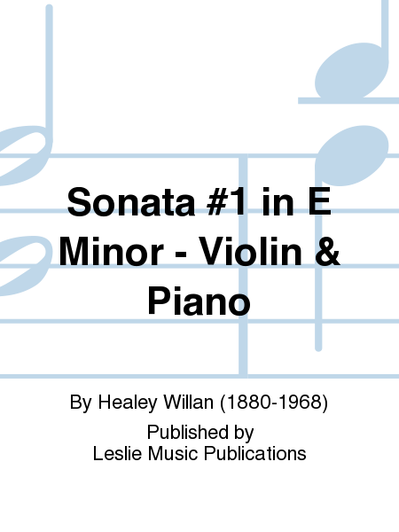 Sonata #1 in E Minor - Violin & Piano