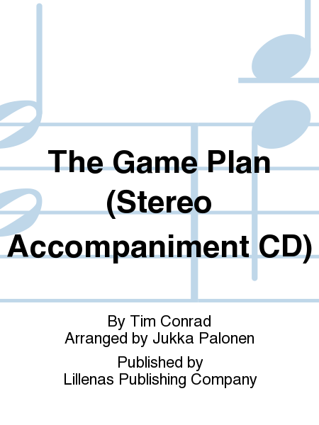The Game Plan (Stereo Accompaniment CD)