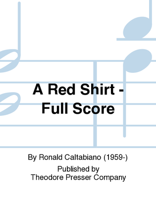 A Red Shirt - Full Score
