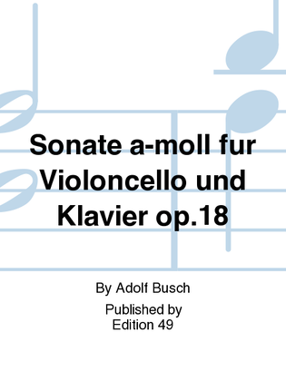 Book cover for Sonate a-moll fur Violoncello und Klavier op.18