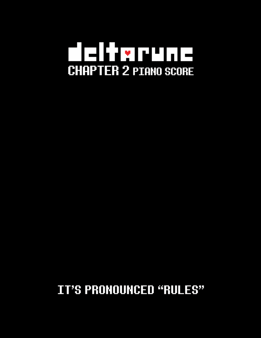 It's Pronounced "Rules" (DELTARUNE Chapter 2 - Piano Sheet Music)