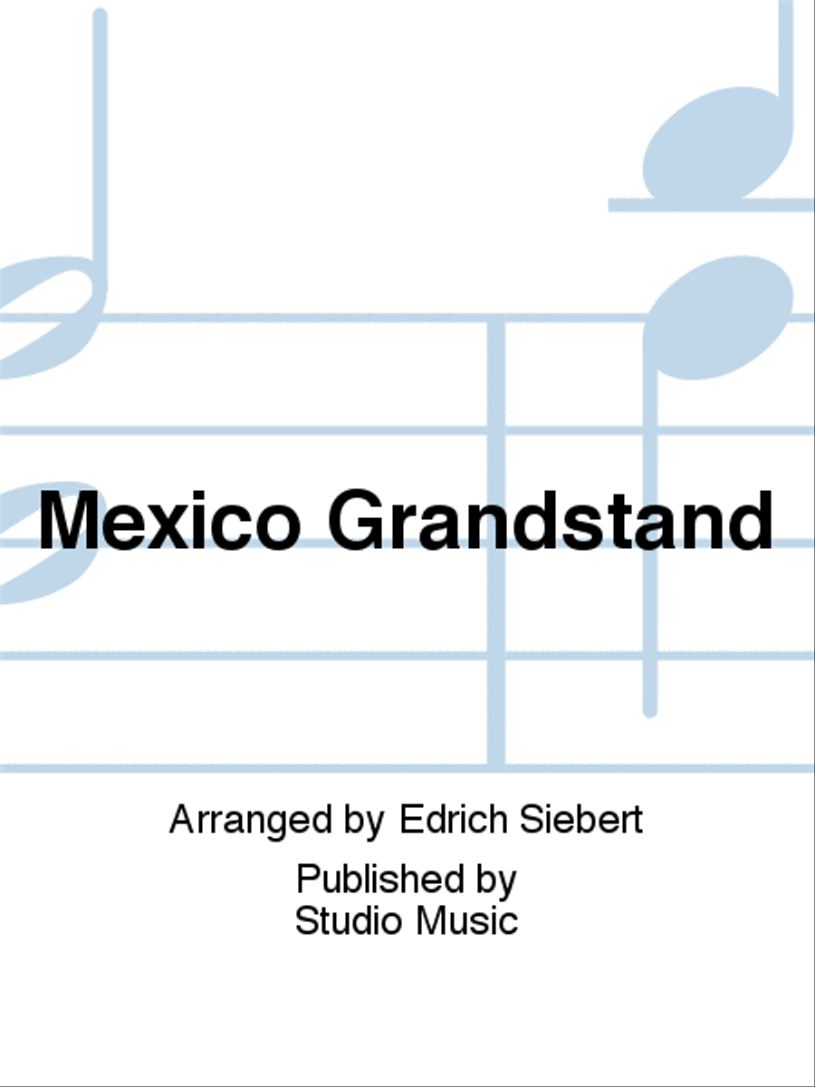 Mexico Grandstand Brass Band scores gallery preview page 1