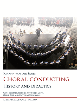 Choral conducting. History and didactics