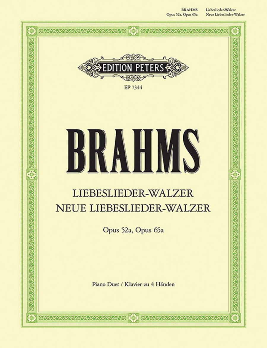 Liebeslieder-Walzer Op. 52a; Neue Liebeslieder-Walzer Op. 65a for Piano Duet