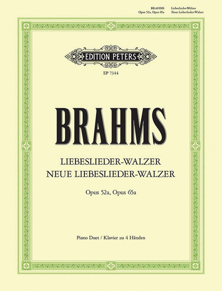 Liebeslieder-Walzer Op. 52a; Neue Liebeslieder-Walzer Op. 65a for Piano Duet by Johannes Brahms Piano Duet - Sheet Music