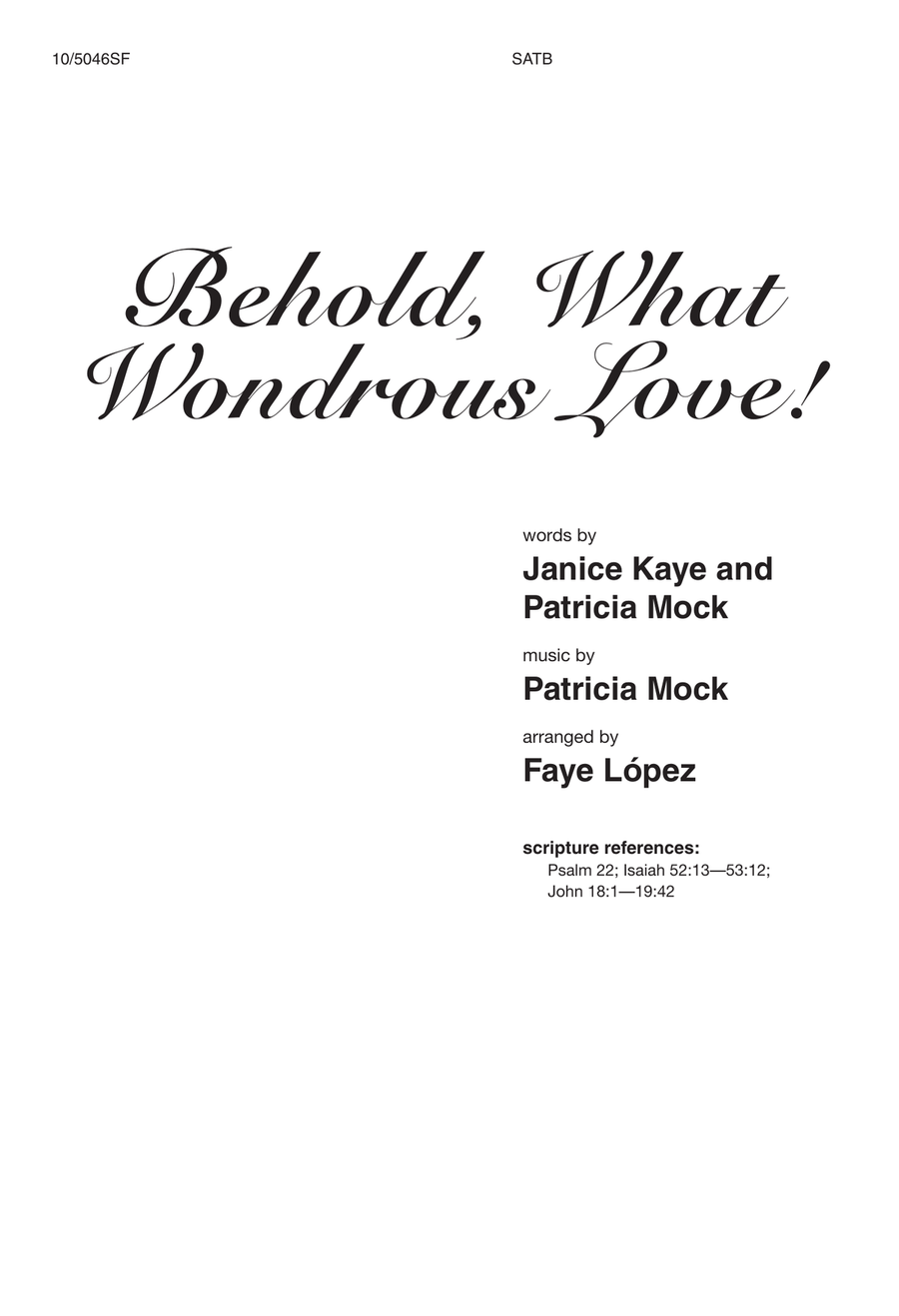 Behold, What Wondrous Love!