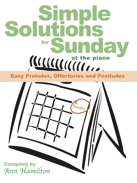 Simple Solutions for Sunday at the Piano