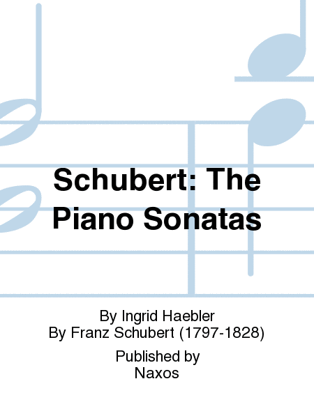 Schubert: The Piano Sonatas