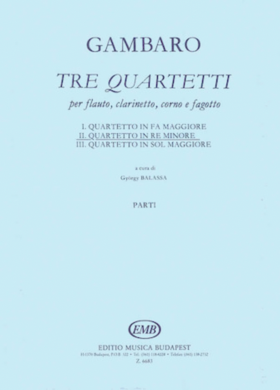 Giovanni Battista Gambaro : Quartet in D Minor for Flute, Clarinet, Horn, Bassoon