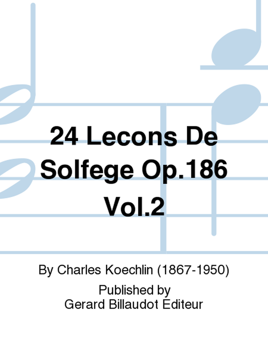 24 Lecons De Solfege Op. 186 Vol. 2