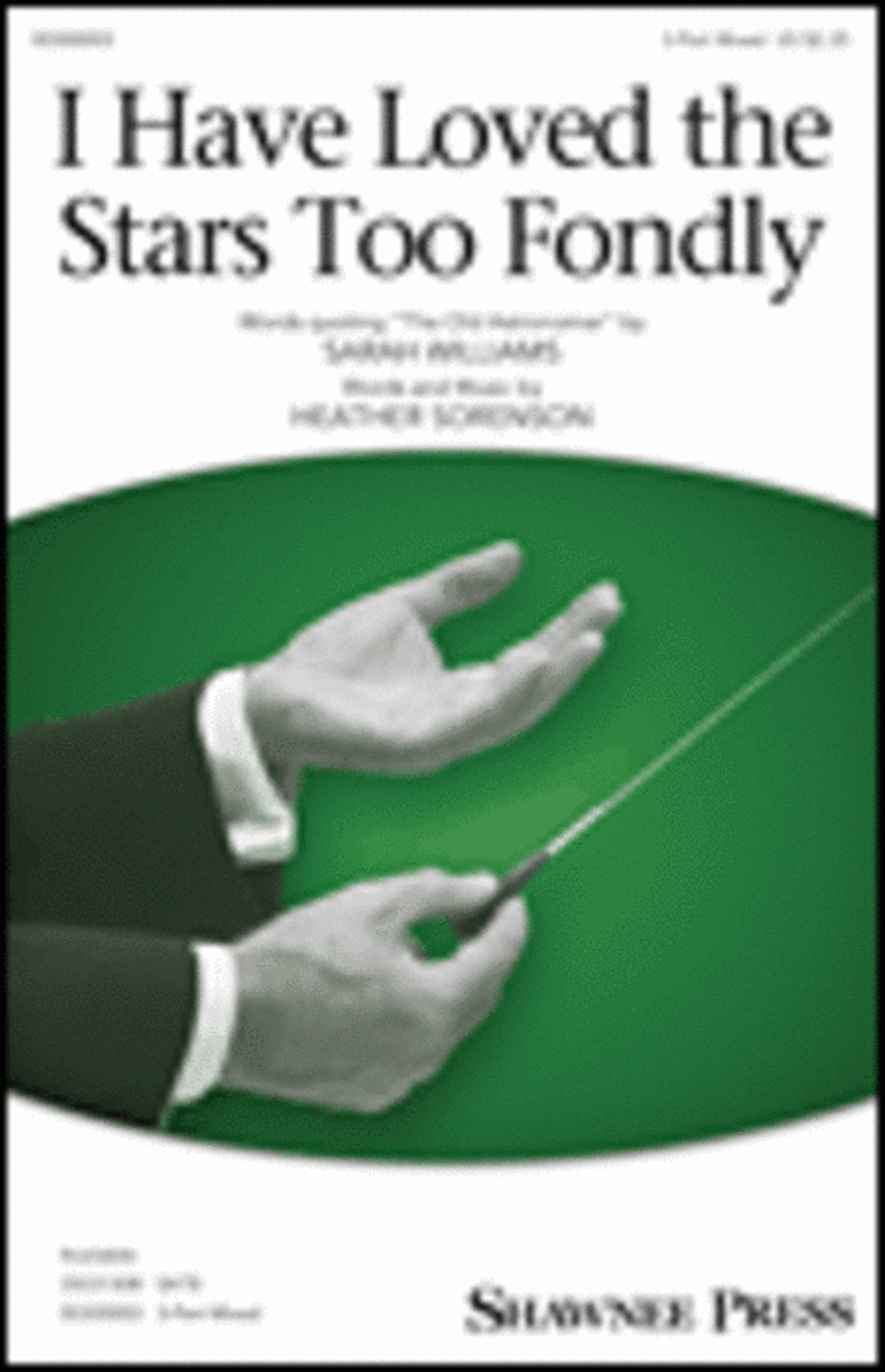 I Have Loved the Stars Too Fondly 3-Part scores gallery preview page 1