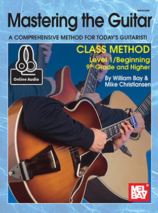 Book cover for Mastering the Guitar Class Method 9th Grade & Higher