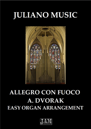 Book cover for ALLEGRO CON FUOCO (EASY ORGAN - C VERSION) - A. DVORAK