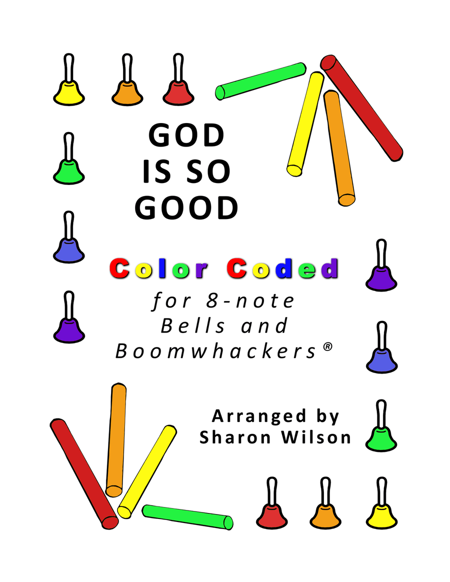God Is So Good (for 8-note Bells and Boomwhackers with Color Coded Notes) Handbell Choir scores gallery preview page 1
