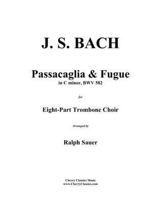 Book cover for Passacaglia and Fugue for 8-part Trombone Ensemble