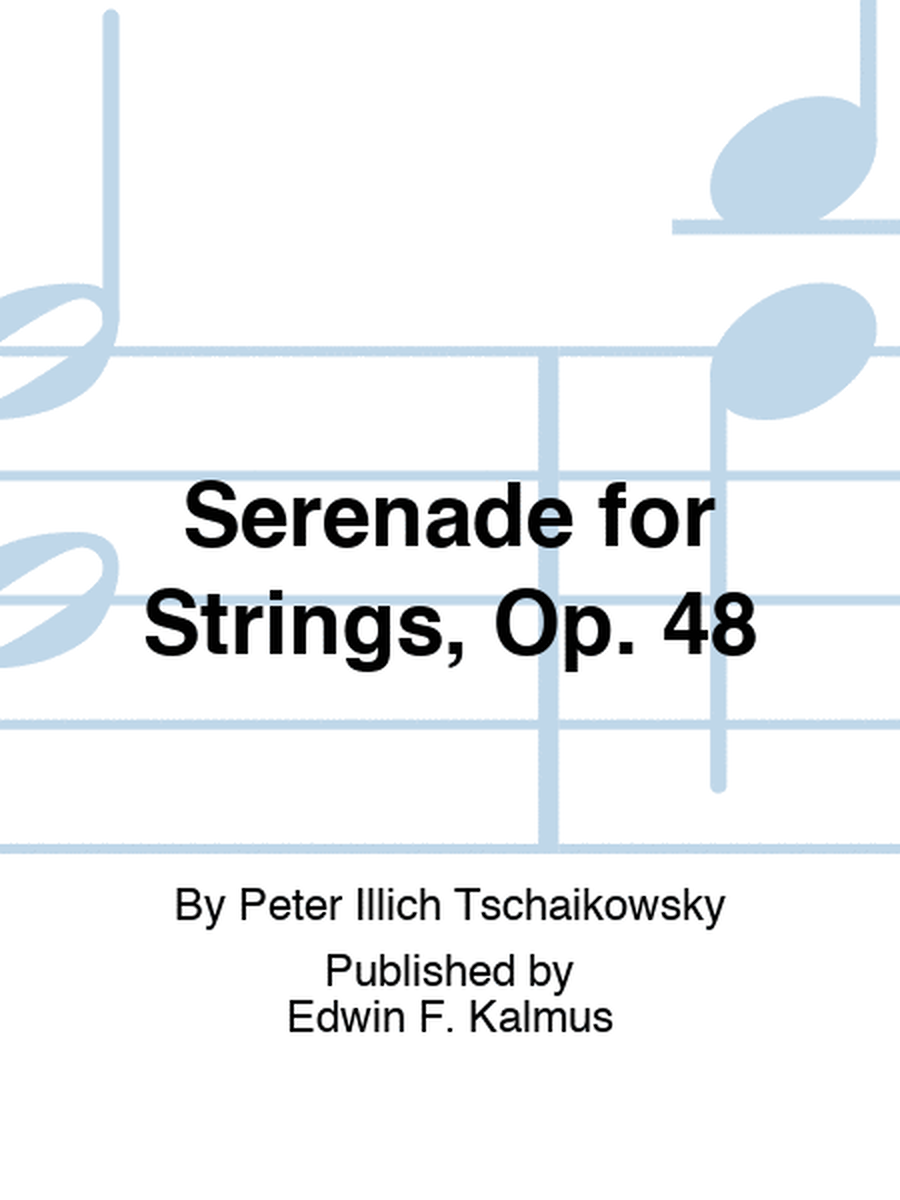 Serenade for Strings, Op. 48