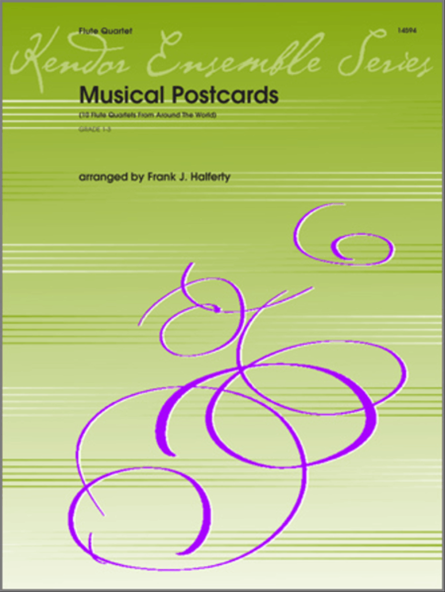 Musical Postcards (10 Flute Quartets From Around The World)