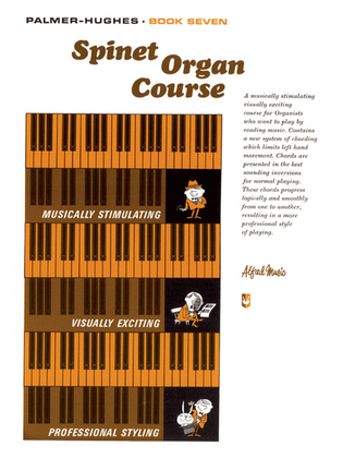 Book cover for Palmer-Hughes Spinet Organ Course, Book 7