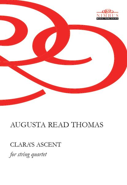 Thomas: Clara's Ascent for String Quartet