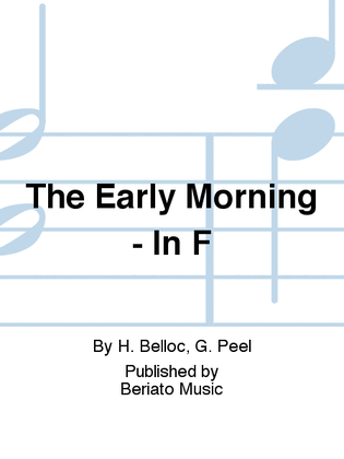 Book cover for The Early Morning - In F