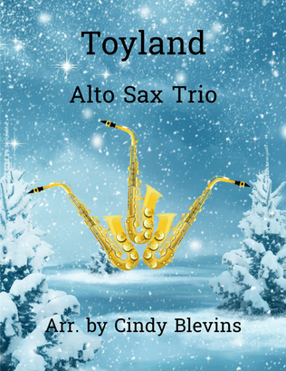 Book cover for Toyland, Alto Sax Trio