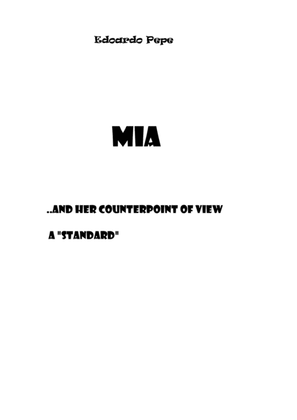 MIA ..and her counterpoint of view