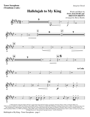 Hallelujah To My King - Tenor Sax (Trombone 2 sub)