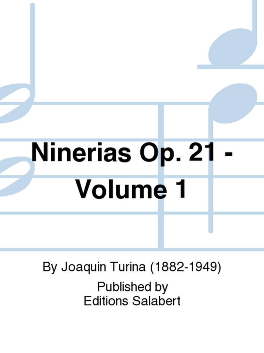 Ninerias, Op. 21 - Volume 1