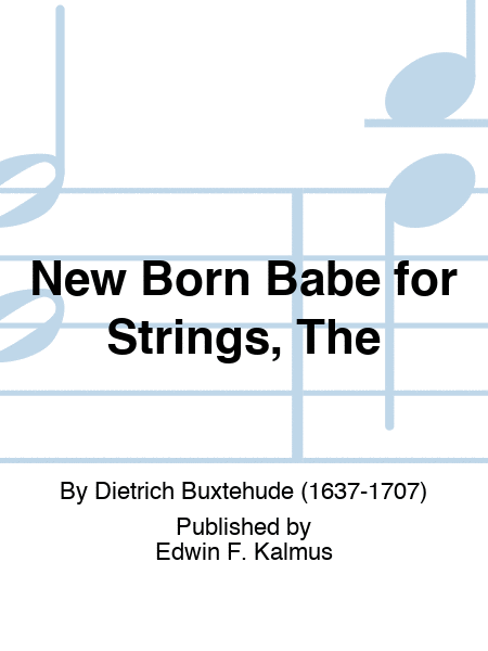 New Born Babe for Strings, The